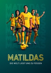 Matildas: Die Welt liegt uns zu Füßen