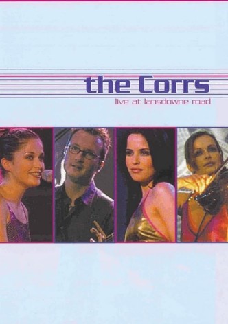 The Corrs: Live at Lansdowne Road