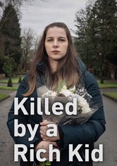 Killed by a Rich Kid