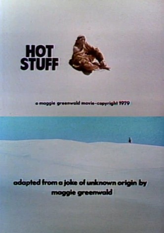 Hot Stuff