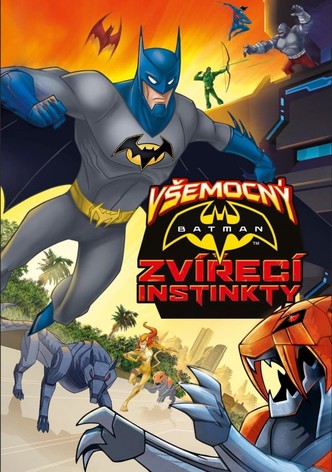 Všemocný Batman: Zvířecí instinkty