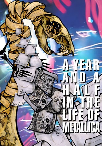 Metallica: A Year and a Half in the Life of Metallica