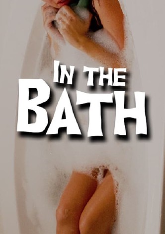 In The Bath