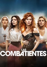 Las combatientes - Temporada 1