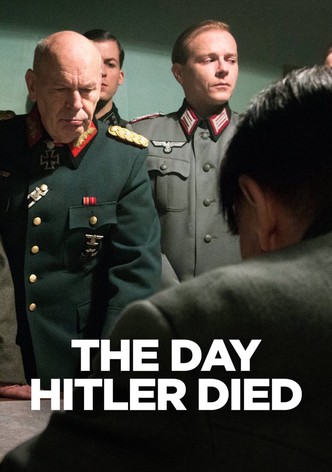 The Day Hitler Died