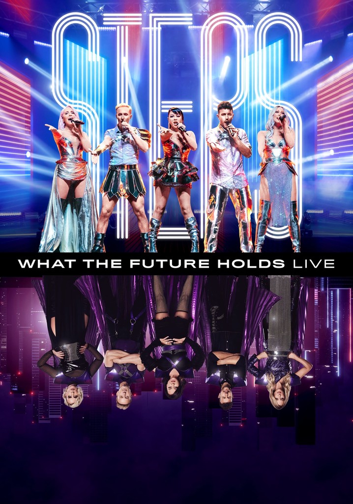 Steps: What the Future Holds - Live at the O2 Arena