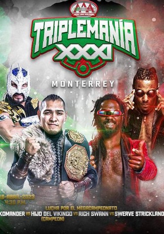AAA Triplemania XXXI: Monterrey
