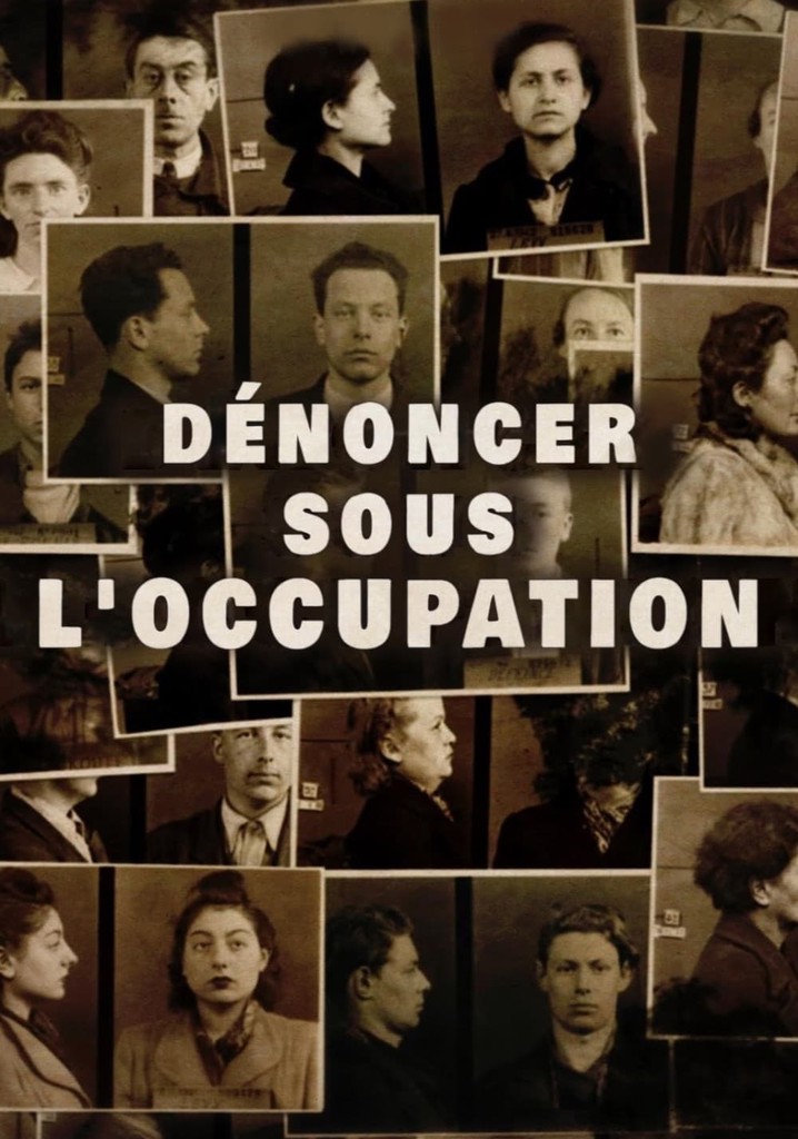 Dénoncer sous l'Occupation