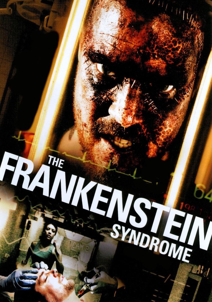 The Frankenstein Syndrome