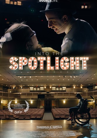 Into the Spotlight
