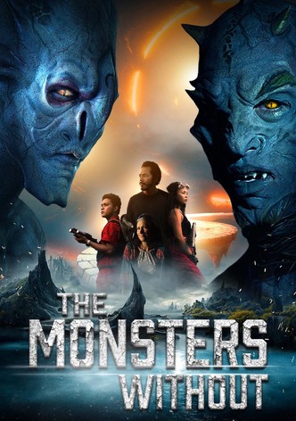 The Monsters Without