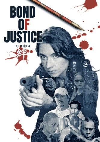 Bond of Justice: Kizuna Part I - Encounter