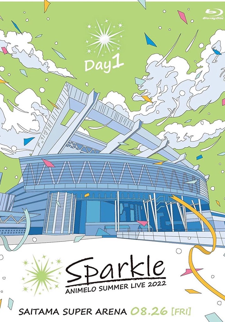 Animelo Summer Live 2022 -Sparkle- DAY1