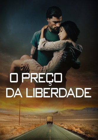 O Preço da Liberdade