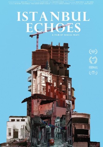 Istanbul Echoes