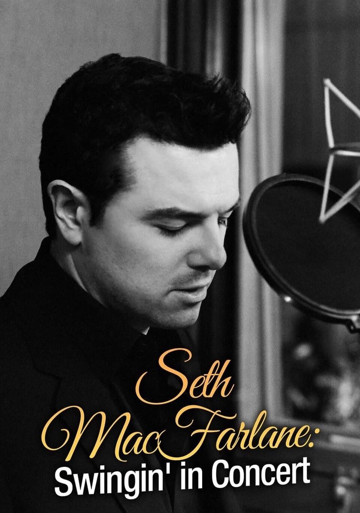 Seth MacFarlane: Swingin' in Concert