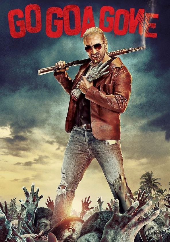 Go Goa Gone streaming: where to watch movie online?