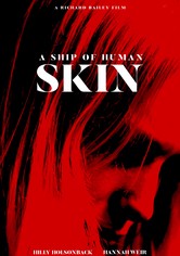 A Ship of Human Skin
