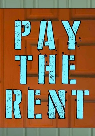 Pay The Rent