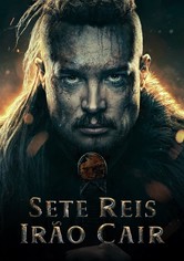 Sete Reis Irão Cair
