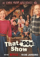 That '90s Show: Que Loucura de Família