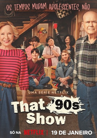 That '90s Show: Que Loucura de Família