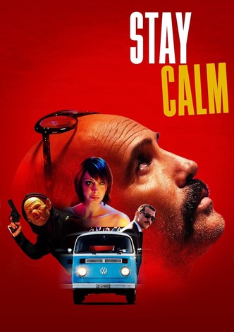 Stay Calm