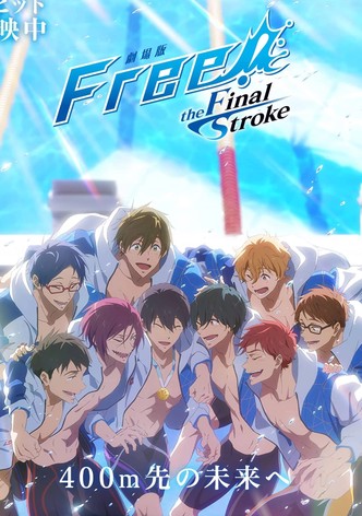 Free! The Final Stroke Part 2