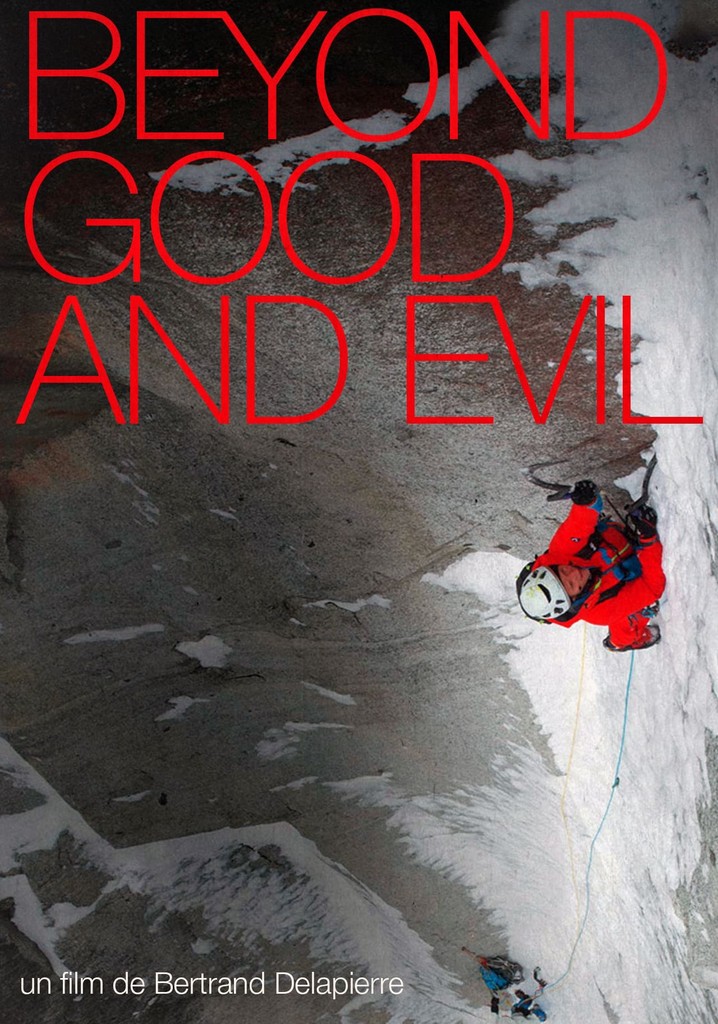 Beyond Good and Evil