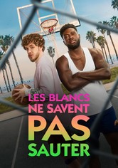 Les Blancs ne savent pas sauter