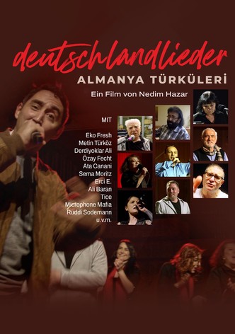 Deutschlandlieder - Almanya Türküleri