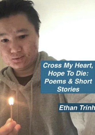Cross My Heart, Hope To Die