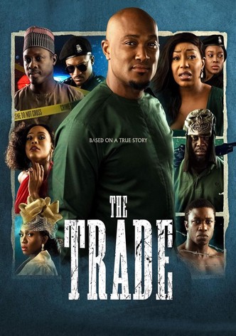 The Trade