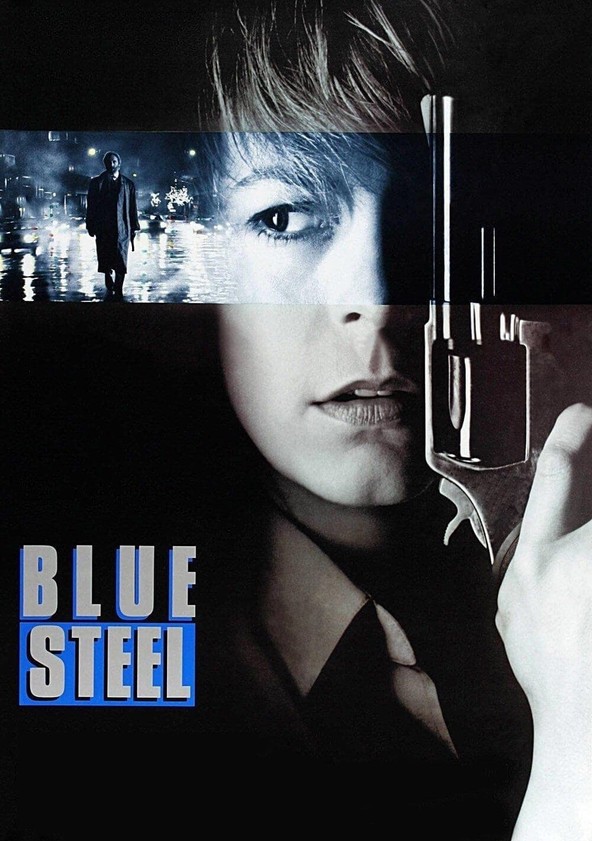 Blue Steel movie where to watch streaming online