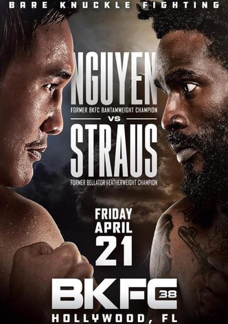 BKFC 38: Nguyen vs. Straus