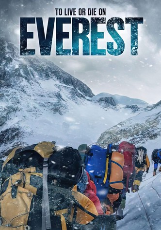 To Live or Die on Everest