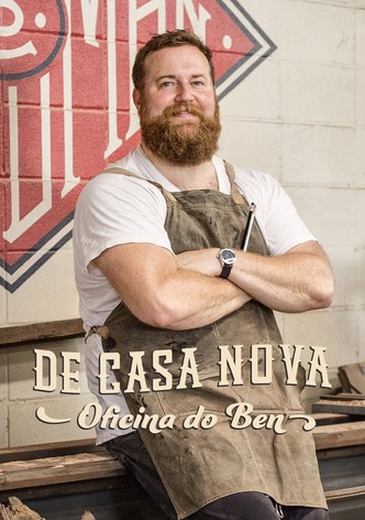 De Casa Nova: Oficina do Ben
