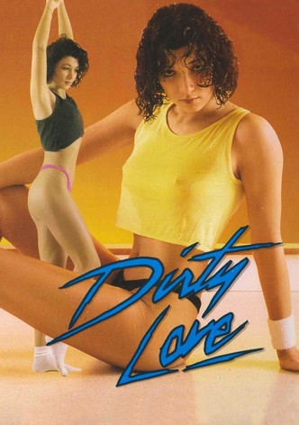 Dirty Love