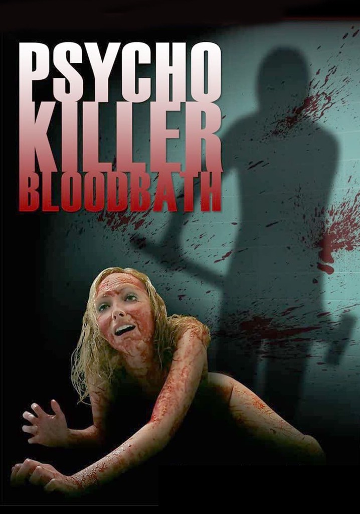 Psycho Killer Bloodbath