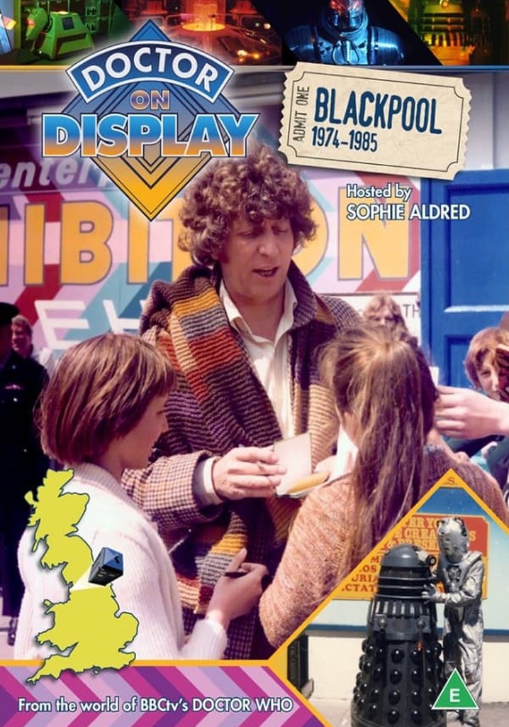 Doctor on Display: Blackpool 1974-1985