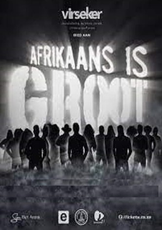 Afrikaans is Groot 2022