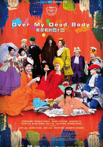 Over My Dead Body
