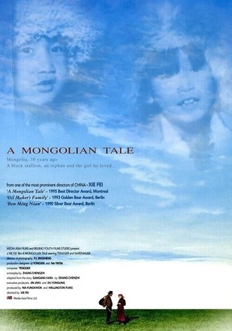 A Mongolian Tale
