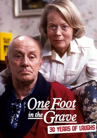 One Foot in the Grave: 30 Years of Laughs