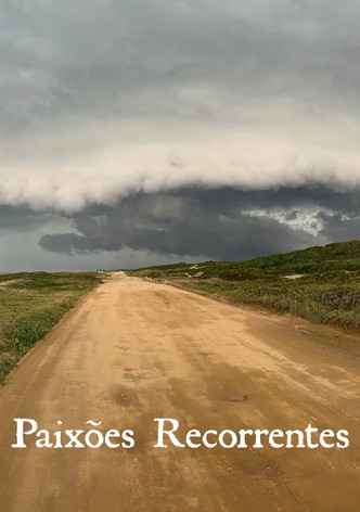 Paixões Recorrentes