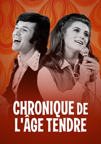 Chroniques de l'âge tendre