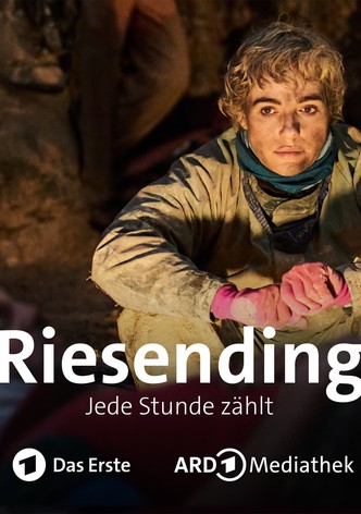 Riesending – Jede Stunde zählt