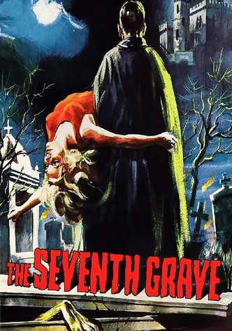 The Seventh Grave
