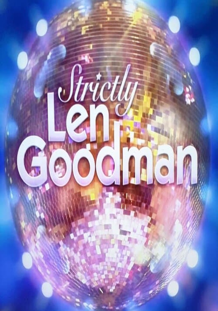 Strictly Len Goodman