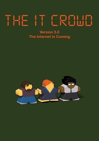 The IT Crowd: The Internet Is Coming